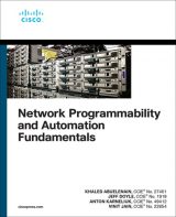 Network Programmability and Automation Fundamentals, 1st edition