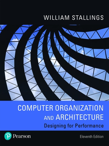 Computer Organization and Architecture, 11th edition