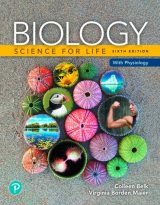 Biology: Science for Life with Physiology, 6th edition
