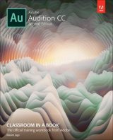 Adobe Audition CC Classroom in a Book, 2nd edition