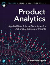 Product Analytics: Applied Data Science Techniques for Actionable Consumer Insights, 1st edition