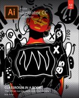 Adobe Illustrator CC Classroom in a Book (2019 Release), 1st edition