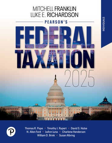 Pearson's Federal Taxation 2025 Individuals, 38th edition