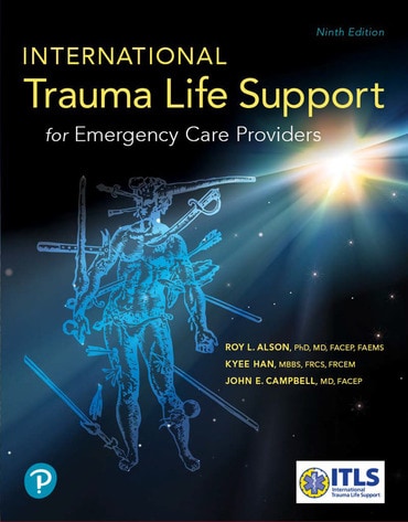 International Trauma Life Support for Emergency Care Providers, 9th edition