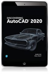 Discovering AutoCAD 2020, 1st edition