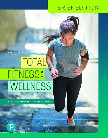 Total Fitness and Wellness, Brief Edition, 6th edition