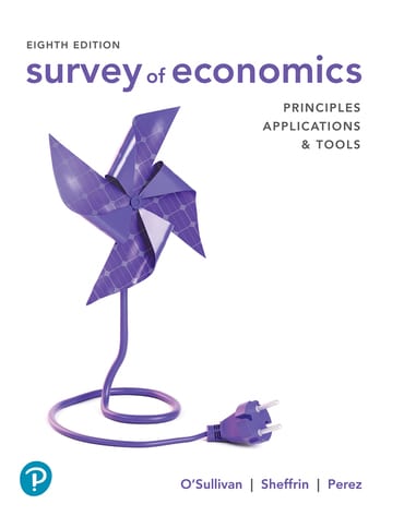 Survey of Economics: Principles, Applications, and Tools, 8th edition