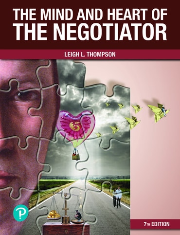 Mind and Heart of the Negotiator, The, 7th edition