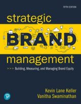 Strategic Brand Management: Building, Measuring, and Managing Brand Equity, 5th edition