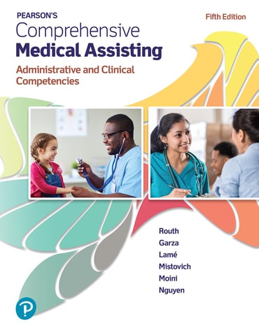 Pearson's Comprehensive Medical Assisting, 5th edition