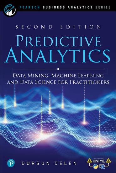 Predictive Analytics: Data Mining, Machine Learning and Data Science for Practitioners, 2nd edition