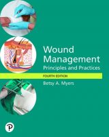 Wound Management: Principles and Practices, 4th edition