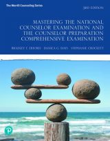 Mastering the National Counselor Examination and the Counselor Preparation Comprehensive Examination, 3rd edition