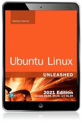 Ubuntu Linux Unleashed 2021 Edition, 14th edition