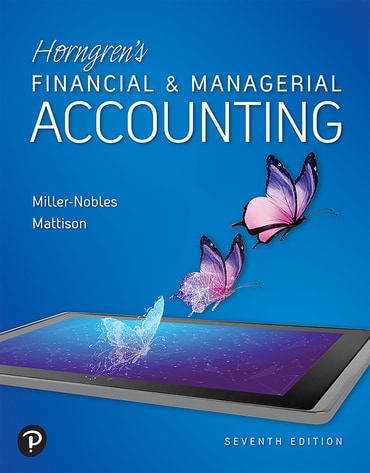Horngren's Financial & Managerial Accounting, 7th edition