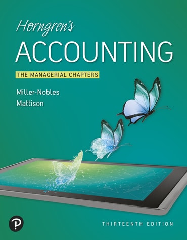 Horngren's Accounting: The Managerial Chapters, 13th edition