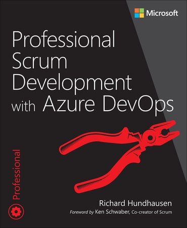 Professional Scrum Development with Azure DevOps, 1st edition