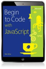 Begin to Code with JavaScript, 1st edition