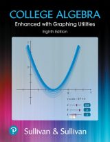 College Algebra: Enhanced with Graphing Utilities, 8th edition