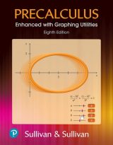 Precalculus Enhanced with Graphing Utilities, 8th edition