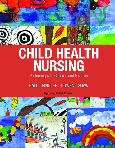 Child Health Nursing, Updated Edition, 3rd edition
