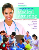 Pearson's Comprehensive Medical Assisting: Administrative and Clinical Competencies, 4th edition