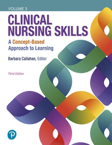 Clinical Nursing Skills: A Concept-Based Approach, 3rd edition