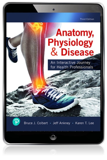 Anatomy, Physiology, & Disease: An Interactive Journey for Health Professionals, 3rd edition