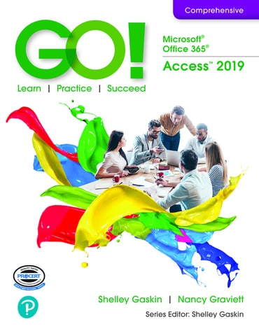 GO! Microsoft 365: Access 2019, 1st edition