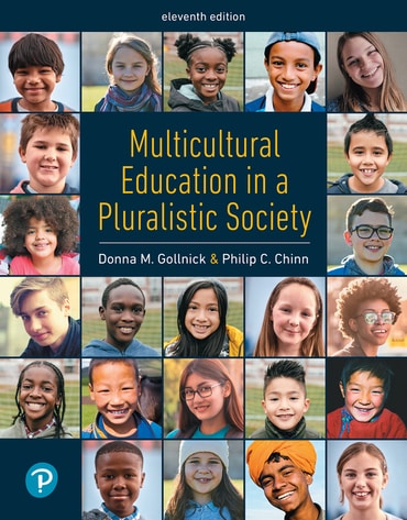 Multicultural Education in a Pluralistic Society, 11th edition