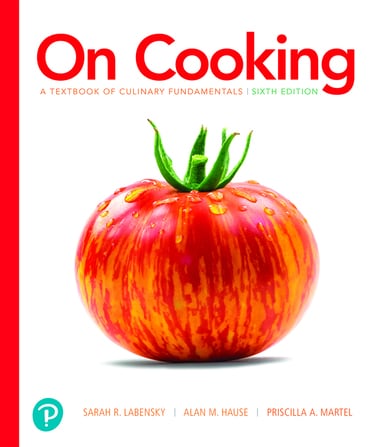On Cooking: A Textbook of Culinary Fundamentals, 6th edition