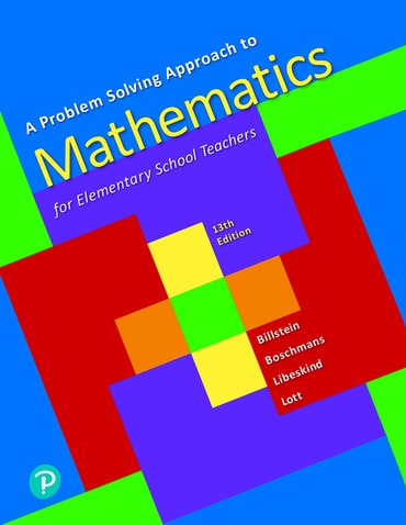Problem Solving Approach to Mathematics for Elementary School Teachers, A, 13th edition