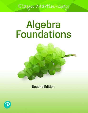 Algebra Foundations: Prealgebra, Introductory Algebra & Intermediate Algebra, 2nd edition