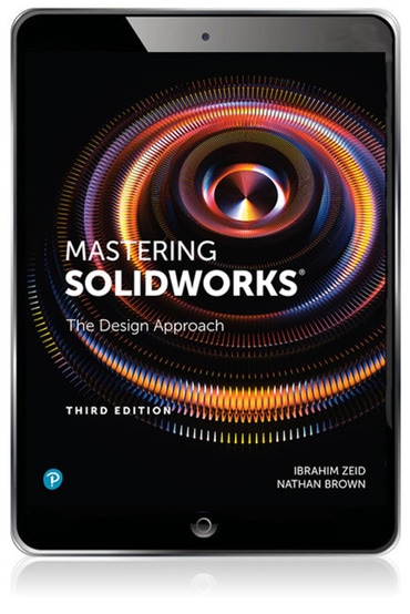 Mastering SolidWorks, 3rd edition