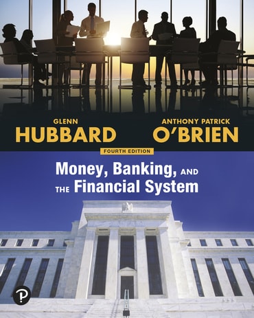 Money, Banking, and the Financial System, 4th edition