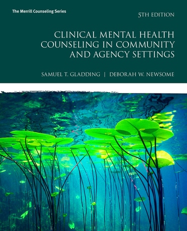 Clinical Mental Health Counseling in Community and Agency Settings, 5th edition
