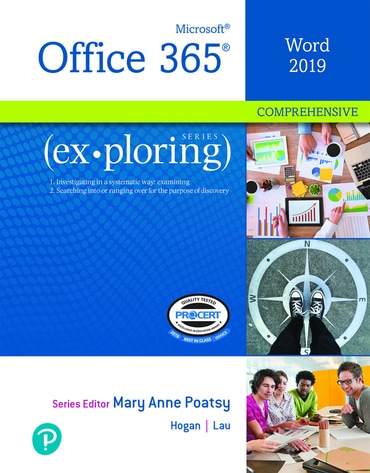 Exploring Microsoft Office Word 2019 Comprehensive, 1st edition