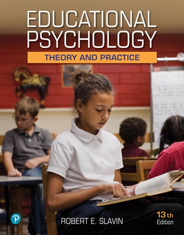 Educational Psychology: Theory and Practice, 13th edition