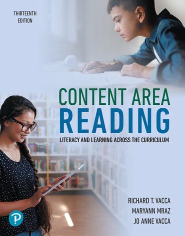 Content Area Reading: Literacy and Learning Across the Curriculum, 13th edition