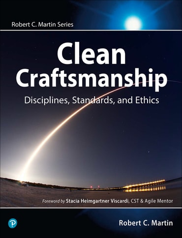 Clean Craftsmanship: Disciplines, Standards, and Ethics, 1st edition
