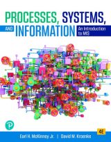 Processes, Systems, and Information: An Introduction to MIS, 4th edition