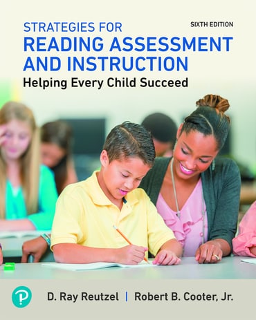 Strategies for Reading Assessment and Instruction: Helping Every Child Succeed, 6th edition