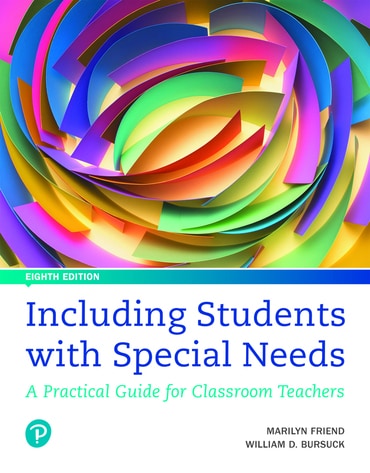 Including Students with Special Needs: A Practical Guide for Classroom Teachers, 8th edition