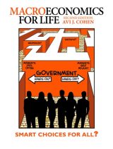 Macroeconomics for Life: Smart Choices for All?, 2nd edition
