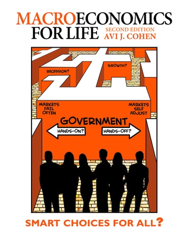 Macroeconomics for Life: Smart Choices for All?, 2nd edition