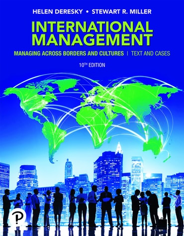 International Management: Managing Across Borders and Cultures, Text and Cases, 10th edition