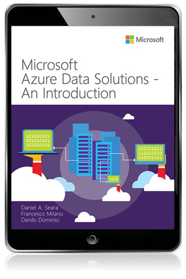 Microsoft Azure Data Solutions - An Introduction, 1st edition