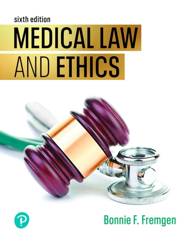 Medical Law and Ethics, 6th edition