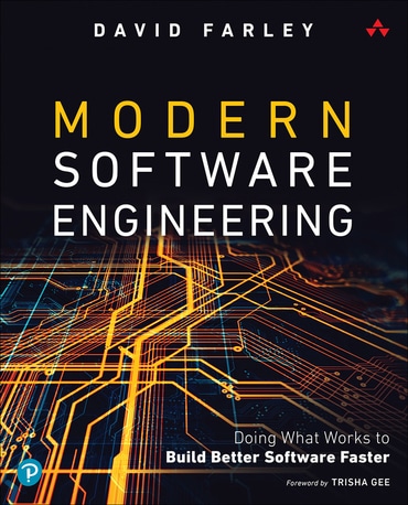 Modern Software Engineering: Doing What Works to Build Better Software Faster, 1st edition
