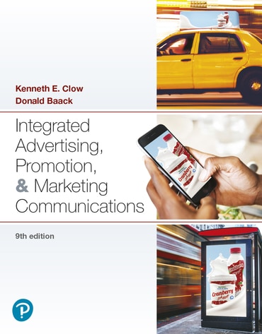 Integrated Advertising, Promotion, and Marketing Communications, 9th edition